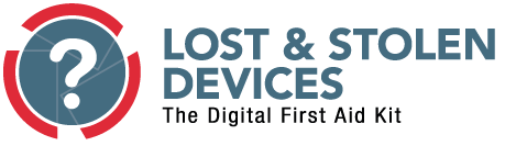 Digital First Aid Kit - Geräte verloren? Gestohlen? Beschlagnahmt