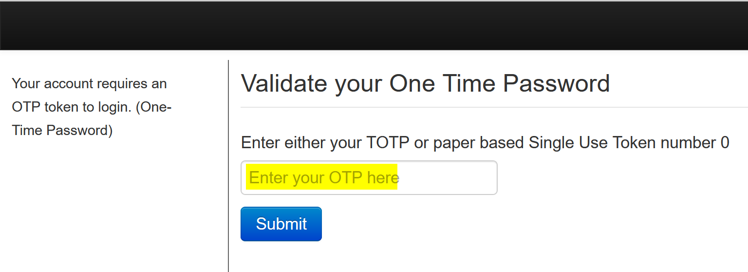 Screenshot of page requesting you to enter OTP after login